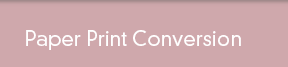 Paper Print Conversion